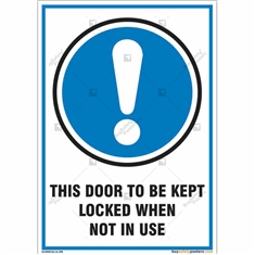 Door To Be Kept Locked Sign in Portrait